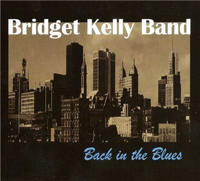 Bridget Kelly Band - Back in the Blues (2013)